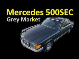 C126 500SEC GREY MARKET W126 COUPE FOR SALE ~ MERCEDES 560SEC VIDEO