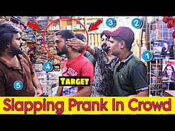 Slapping Prank Went To Far in Crowd || Funny Slapping Prank || Our Entertainment