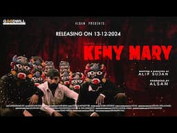 KENY MARY Official trailer | ALIF SUJAN | ALSAM | SUFAIL | SACHIN SANTHOSH | HIP HOP JB | SDEE