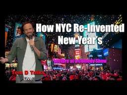 How New York Invented New Year's Eve: Lecture at a Comedy Show