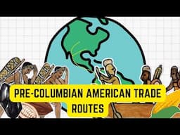 Trade Routes in the Americas before Columbus