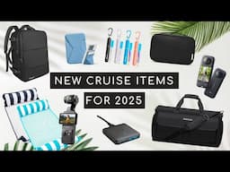 New Cruise Items for 2025!