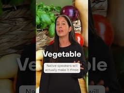 Vegetable: NOT a 4-syllable word!🥬🥒🍅