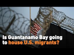 Is Guantanamo Bay going to house U.S. migrants?