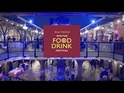 Waitrose Food & Drink Festival Highlights 2024 | Waitrose