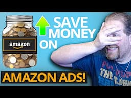 STOP Wasting Money On Amazon Ads!