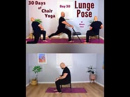 NEW Chair Yoga Class: Lunge Pose    30 Days of Yoga 2025