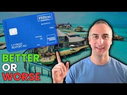 Should You Get the Updated Hilton Honors Business Card?