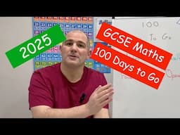 GCSE Maths 2025 Revision - 100 Days To Go - Corbettmaths