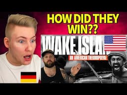 GERMAN reacts to 450 Marines Vs The Imperial Japanese Navy - Wake Island