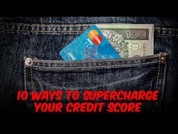 From Good to Great 10 Techniques to Supercharge Your Credit Score