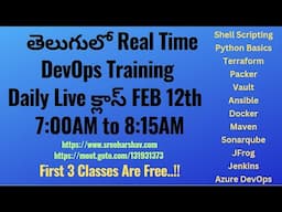 (తెలుగులో)New DevOps & Python Daily Training FEB 12th 7AM to 8:15AM-Terraform-Docker-Jenkins-ADO