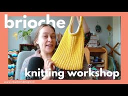 Brioche Workshop next Monday!