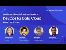 DevOps for Data Cloud: Ask Me Anything with Salesforce Developers