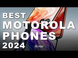 Best Motorola Phones 2024 (Watch before you buy)