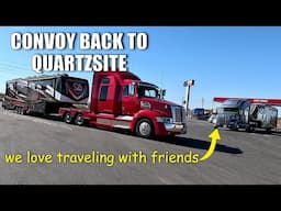 Back to Quartzsite 🛻 // Traveling With Friends // Full Time RV Life