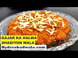 Gajar Ka Halwa Shadiyon Wala | Hyderabadi Marriage Function Style Carrot Halwa