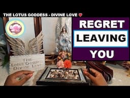 I REGRET LEAVING YOU for THIS, I thought IT would be BETTER! Divine Masculine| Divine Feminine