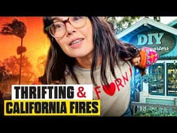 Redecorating  with Thrifted bargains & wild fires in California