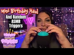 Mini Birthday Haul / Random ASMR Triggers with Mouth 👄 Sounds