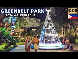 Night Walk at the Vibrant GREENBELT PARK - MAKATI CITY [4K] Philippines - December 2024