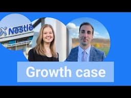 Growth consulting case interview: Nestle’s bounce (w/ BCG and EY Consultants)