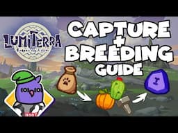 LUMITERRA | CAPTURING & BREEDING LIVESTOCK ESSENCE GUIDE