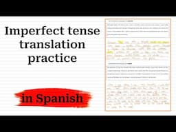 Spanish Imperfect Tense translation practice!