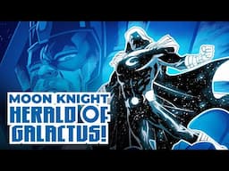 Moon Knight Becomes a Herald of Galactus