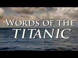 Words of the Titanic - 2012