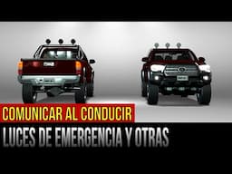 Comunicación al conducir: luces de emergencia y otras luces