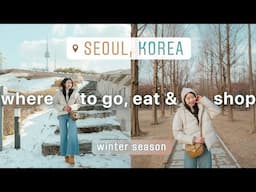 WINTER in SEOUL ❄️ 1-Day Guide to Top Spots, Cozy Cafes & Trendy Shops 🇰🇷 South Korea Travel Vlog