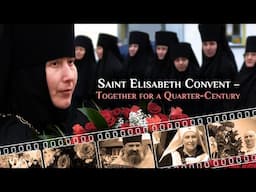 Saint Elisabeth Convent – Together for 25 years