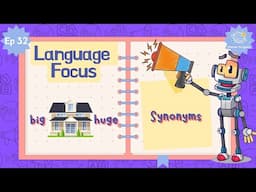 Ep32 - synonyms| Language Focus for Kindergarten | EYFS