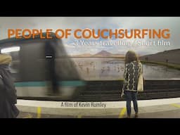 Kevin's "People of Couchsurfing": A Look Back