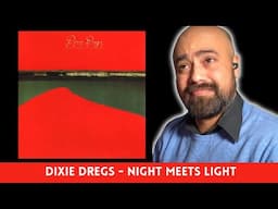 Dixie Dregs Reaction: Classical Guitarist REACTS to Dixie Dregs Night Meets Light