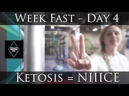 Week Fast Day 4 - Ketosis feels nice