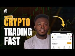 How To Learn Crypto Trading & Become Profitable FAST As A Beginner (IN 2025)