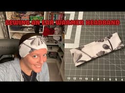 How to Sew Ear Warmer Headband, 10 Minute Sewing Project