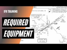 Minimum Required Equipment on an IFR Approach | How to Fly an ILS