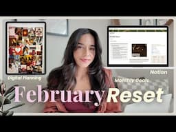 FEBRUARY RESET 💖 digital planning, goals, favorites, books, doing tasks I've been putting off