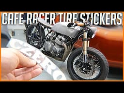 Cafe Racer Gets Tire Stickers - 1975 Honda CB550 Cafe Racer Build Pt. 82