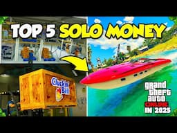 TOP 5 BEST SOLO WAYS to Make MILLIONS in GTA 5 Online! (2025)