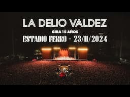 La Delio Valdez - Estadio Ferro 2024