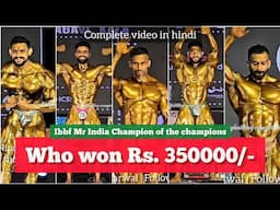 IBBF Mr India 2025 FINALS - Champion of the champions | C Rahul Wakade Chitresh Karthikeswar Nitin