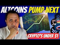 Crypto Market PUMP after the FED Meeting | Top Alt Coins Under $1 to WATCH in 2025 | Crypto Currency