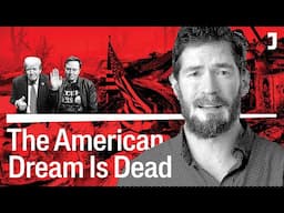 What Happened to the American Dream? with Matt Karp