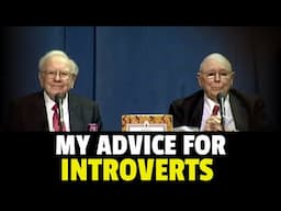 Warren Buffett - My Best Advice For Introverted People