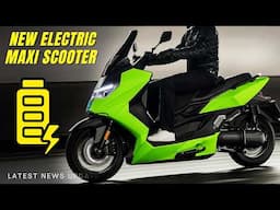 Top 10 Upcoming Maxi Scooters Sporting Latest Battery Electric Technology