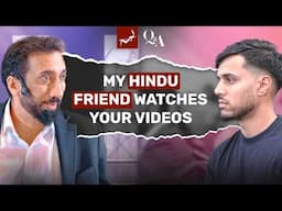 His Hindu Friend Asked How to Connect with Allah Directly | Q&A With Nouman Ali Khan